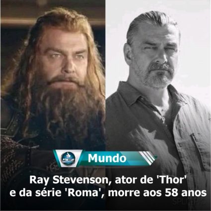 Ray Stevenson, ator de 'Thor' e da série 'Roma', morre aos 58 anos - PTN  NEWS